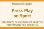 Esperienze di accessibilità sportiva per persone con disabilità