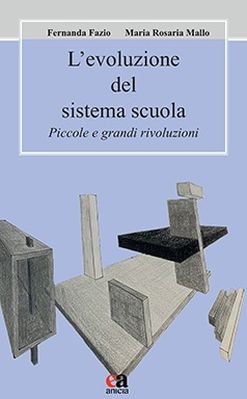 Fazio-Mallo, "L'evoluzione del sistema scuola", 2023