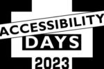 La disabilità? Dipende dal contesto: gli “Accessibility Days 2023”