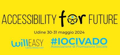 "Accessibility for Future", Udine, 30-31 maggio 2024