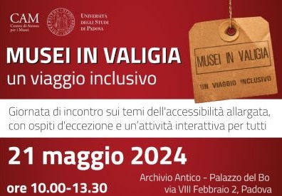 "Musei in Valigia", Padova, 21 maggio 2024