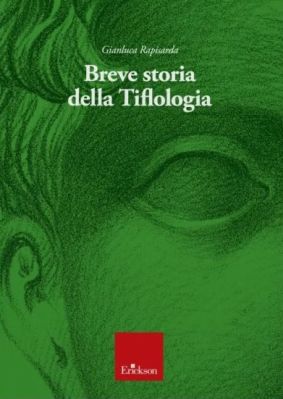 Rapisarda, "Breve storia della Tiflologia"