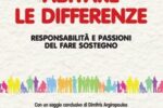 “Abitare le differenze”: il sostegno tra responsabilità e passioni