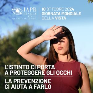 IAPB Italia per Giornata Mondiale della Vista del 10 ottobre 2024