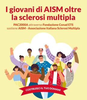 "I giovani di AISM oltre la sclerosi multipla"