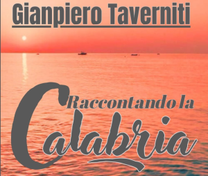 Gianpiero Taverniti, "Raccontando la Calabria"