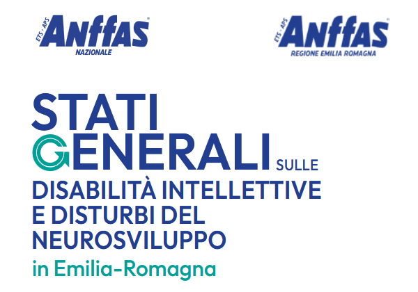 “Stati Generali sulle Disabilità Intellettive e Disturbi del Neurosviluppo”: si riparte dall’Emilia Romagna