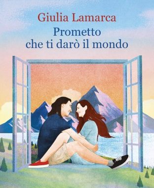 Giulia Lamarca, "Prometto che ti darò il mondo"