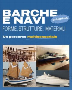 locandina del percorso multisensoriale "Barche e Navi"