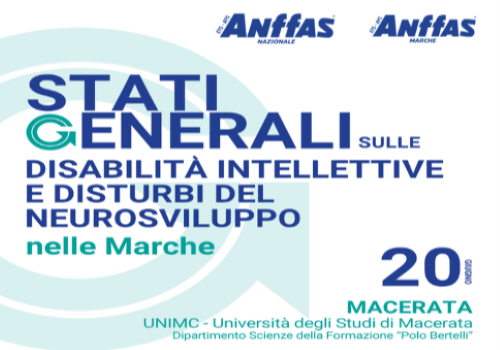 Gli “Stati Generali sulle Disabilità Intellettive e Disturbi del Neurosviluppo” delle Marche