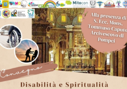 Da un testamento d’amore una rete di speranza: il convegno di Pompei “Disabilità e Spiritualità”