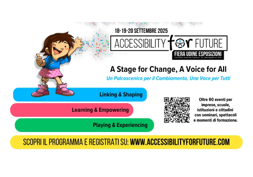 Alla vigilia di “Accessibility for Future” a Udine