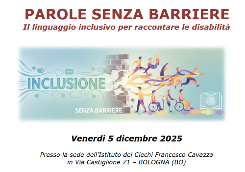 Parole senza barriere. Il linguaggio inclusivo per raccontare la disabilità