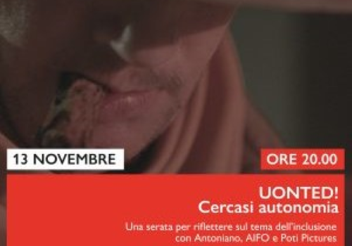 “Uonted! Cercasi autonomia”