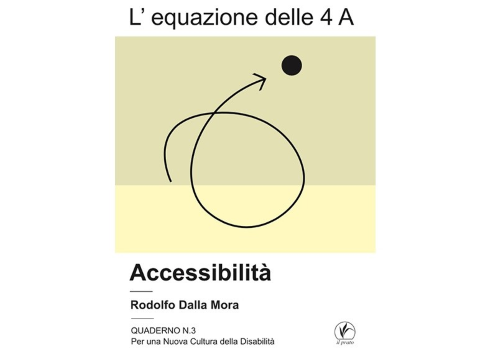 L’accessibilità letta dal punto di vista architettonico, normativo e culturale