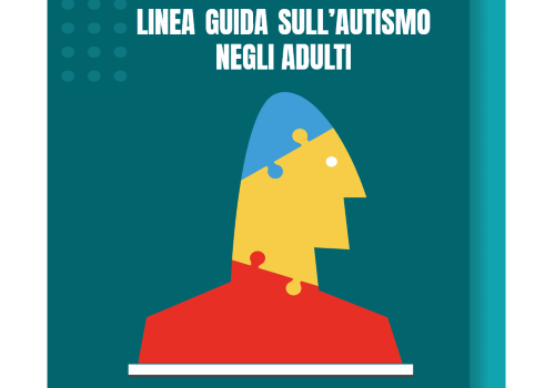 La presentazione della Linea Guida sull’autismo negli adulti
