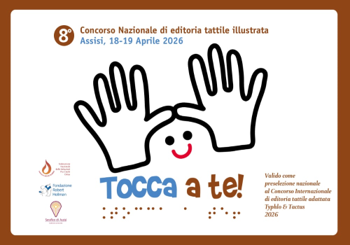 Realizzare un nuovo libro tattile illustrato: l’ottava edizione del concorso “Tocca a te!”