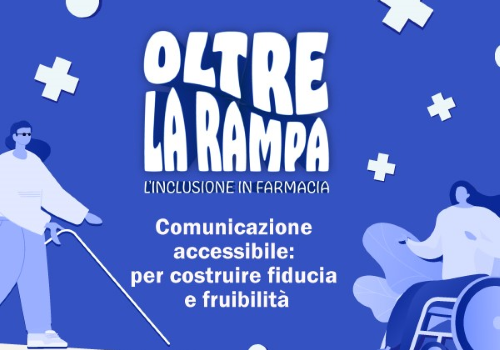 Per una farmacia davvero accessibile, che renda tutte le persone accolte, comprese e autonome