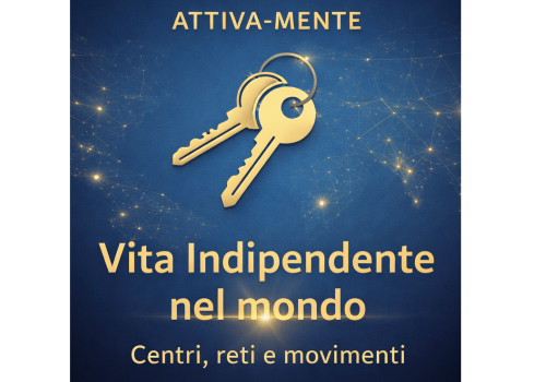 Ogni punto di quell’Atlante dei Centri per la Vita Indipendente è un pezzo di quel cambiamento che attraversa il mondo