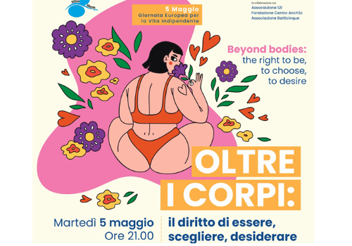 Oltre i corpi: il diritto di essere, scegliere, desiderare