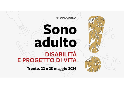 “Sono adulto!”: dalla protezione assistenziale all’esercizio dei diritti soggettivi