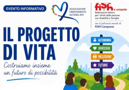 Il Progetto di Vita. Costruiamo insieme un futuro di possibilità