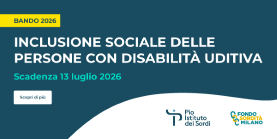 Bando 2026 "Fondo Sordità Milano"