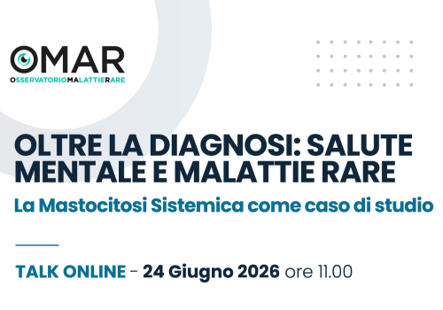 OMAR, salute mentale e malattie rare, 24 giugno 2026
