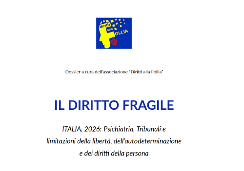 Dossier di Diritti alla Follia, "Il diritto fragile", ottobre 2026