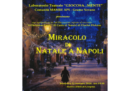 "Miracolo di Natale a Napoli", 22 novembre 2026, Sant'Arpino (Caserta)