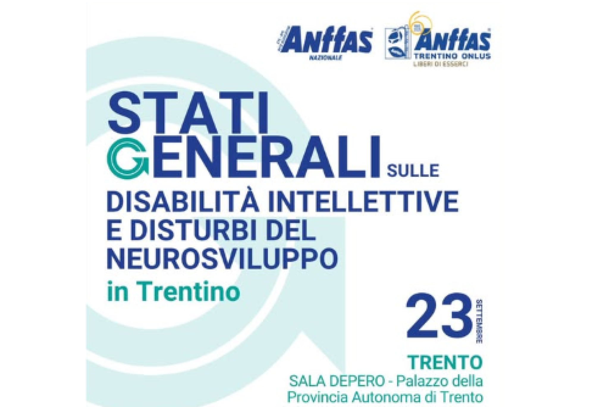 Gli “Stati Generali sulle Disabilità Intellettive e Disturbi del Neurosviluppo” del Trentino