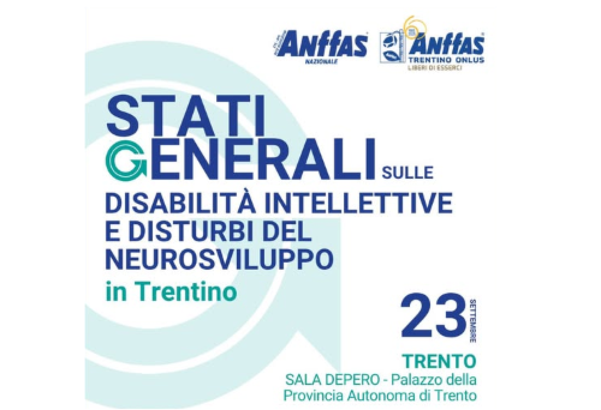 Gli “Stati Generali sulle Disabilità Intellettive e Disturbi del Neurosviluppo” del Trentino