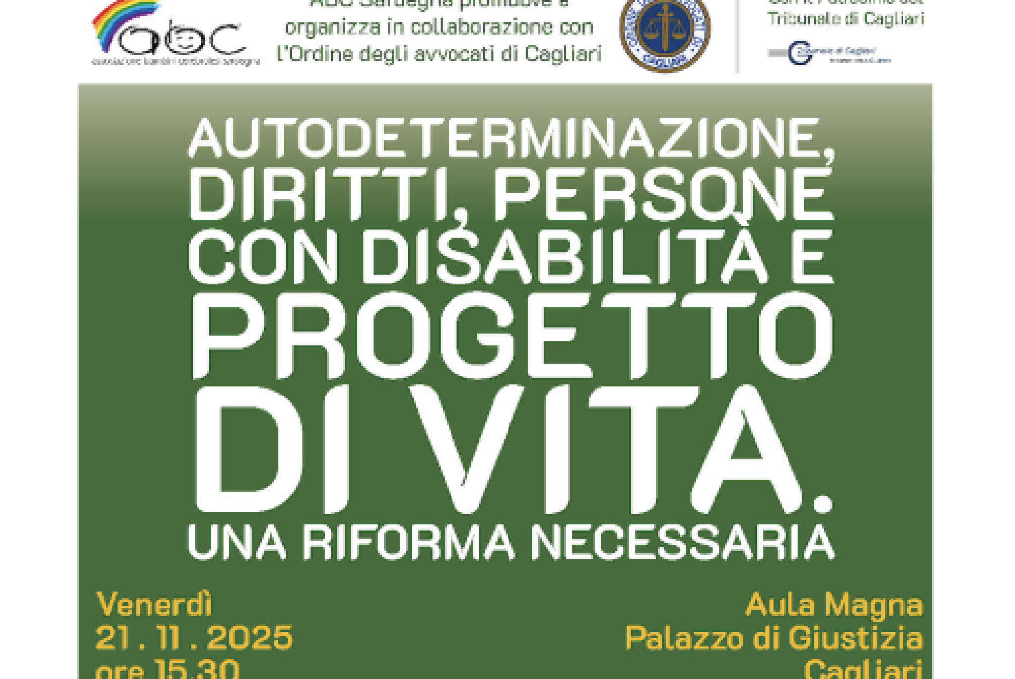 Autodeterminazione, Diritti, Persone con Disabilità e Progetto di Vita. Una Riforma necessaria
