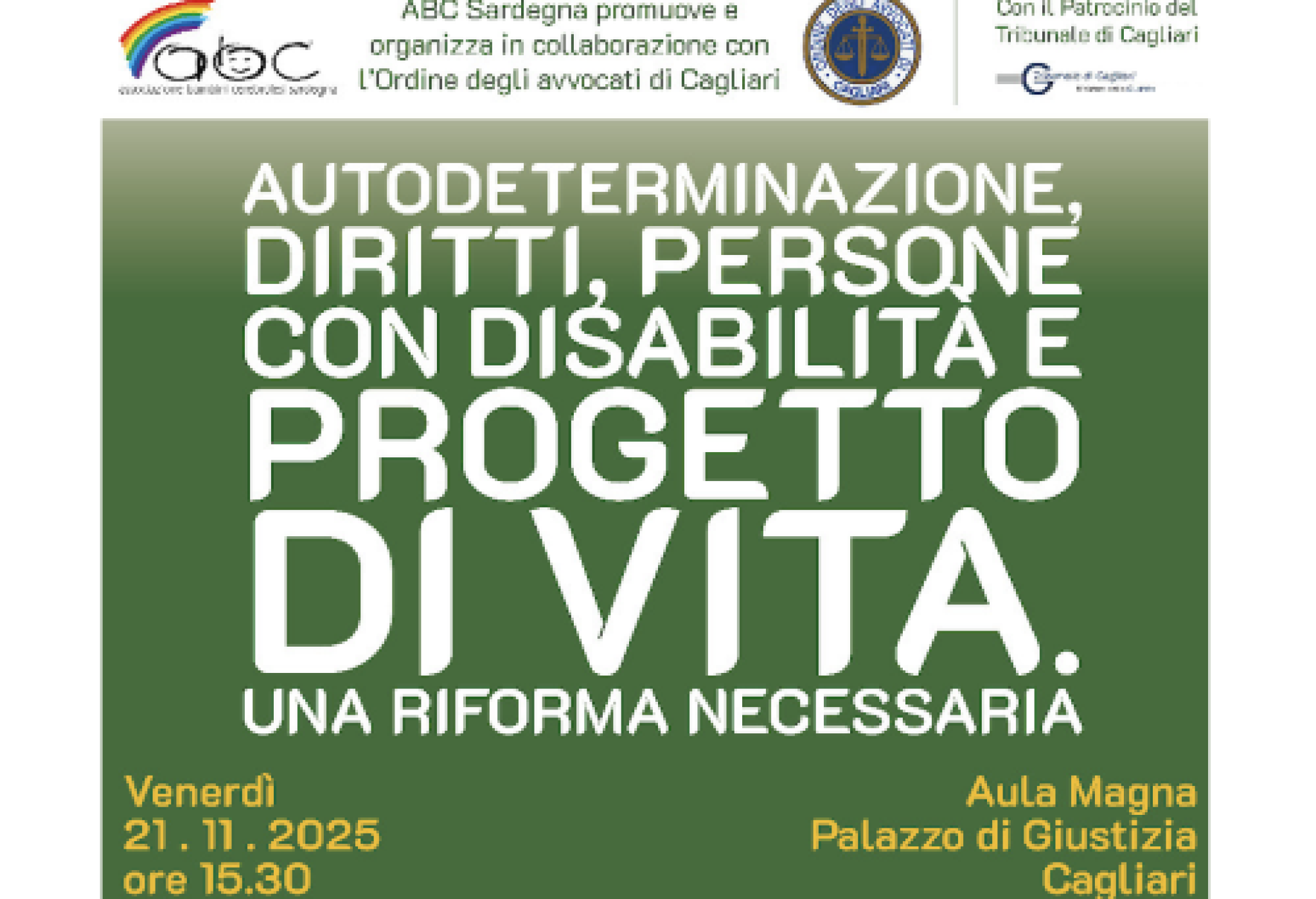 Autodeterminazione, Diritti, Persone con Disabilità e Progetto di Vita. Una Riforma necessaria