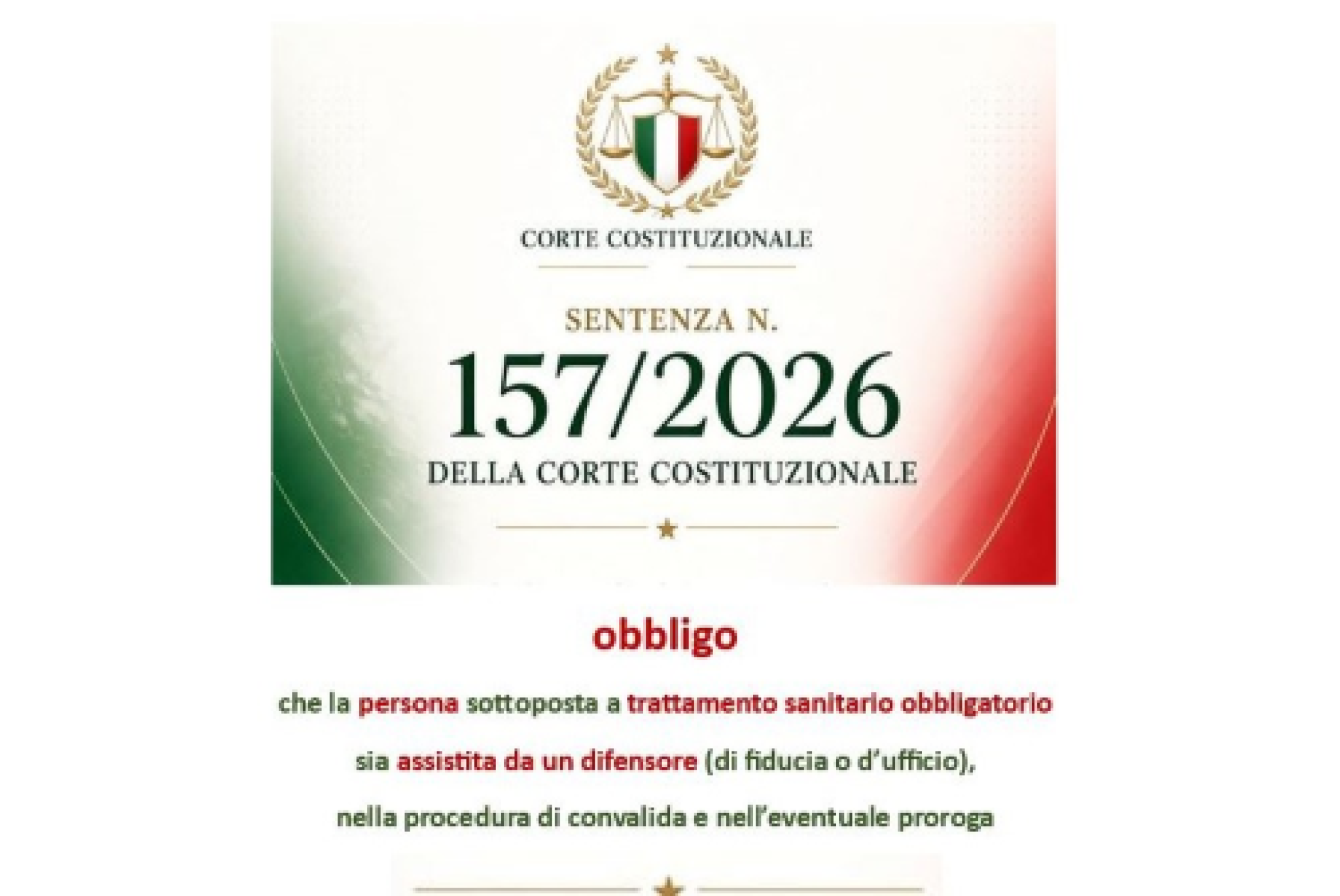 La Corte Costituzionale sancisce: la persona sottoposta a TSO dev’essere assistita da un difensore