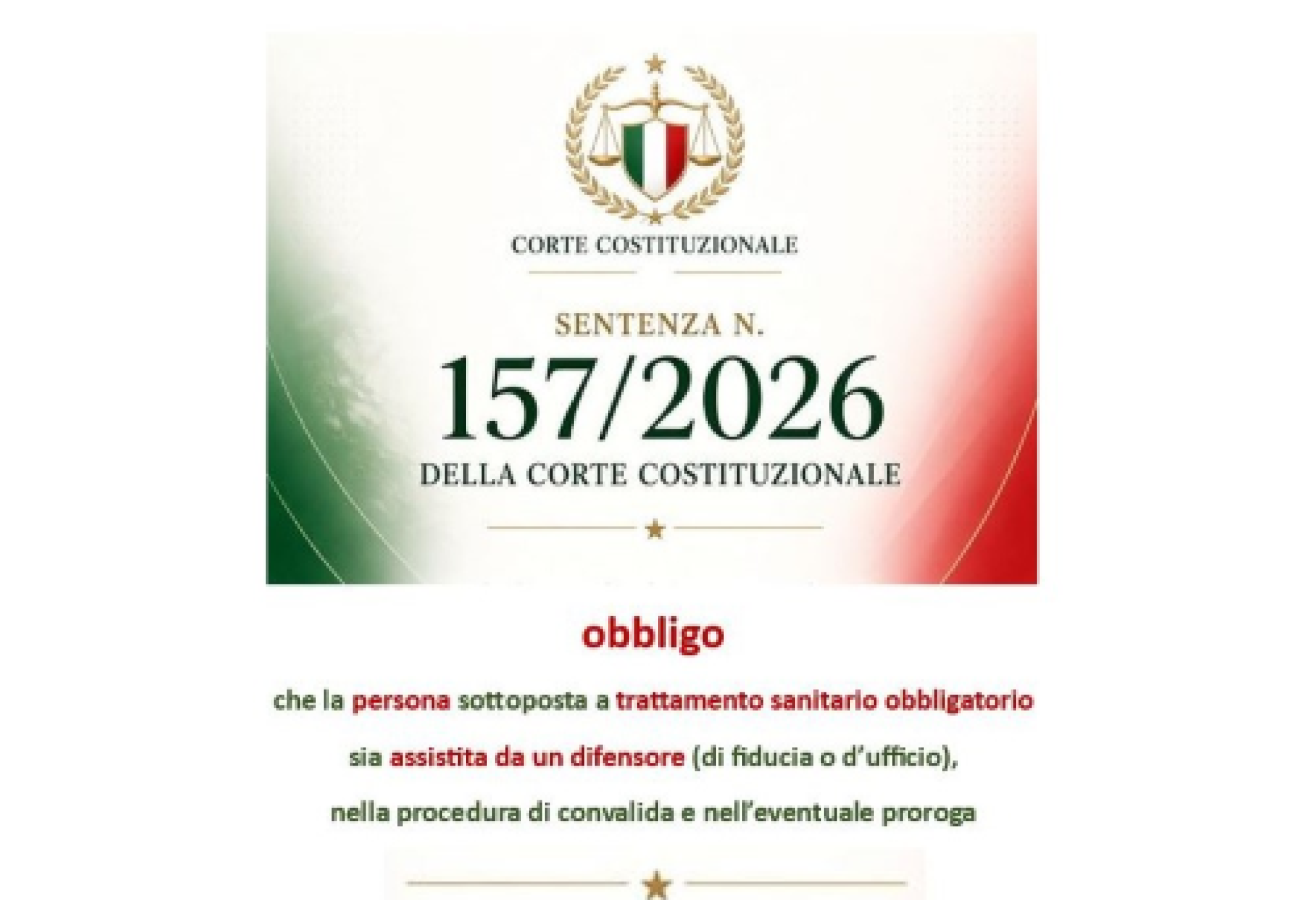 La Corte Costituzionale sancisce: la persona sottoposta a TSO dev’essere assistita da un difensore