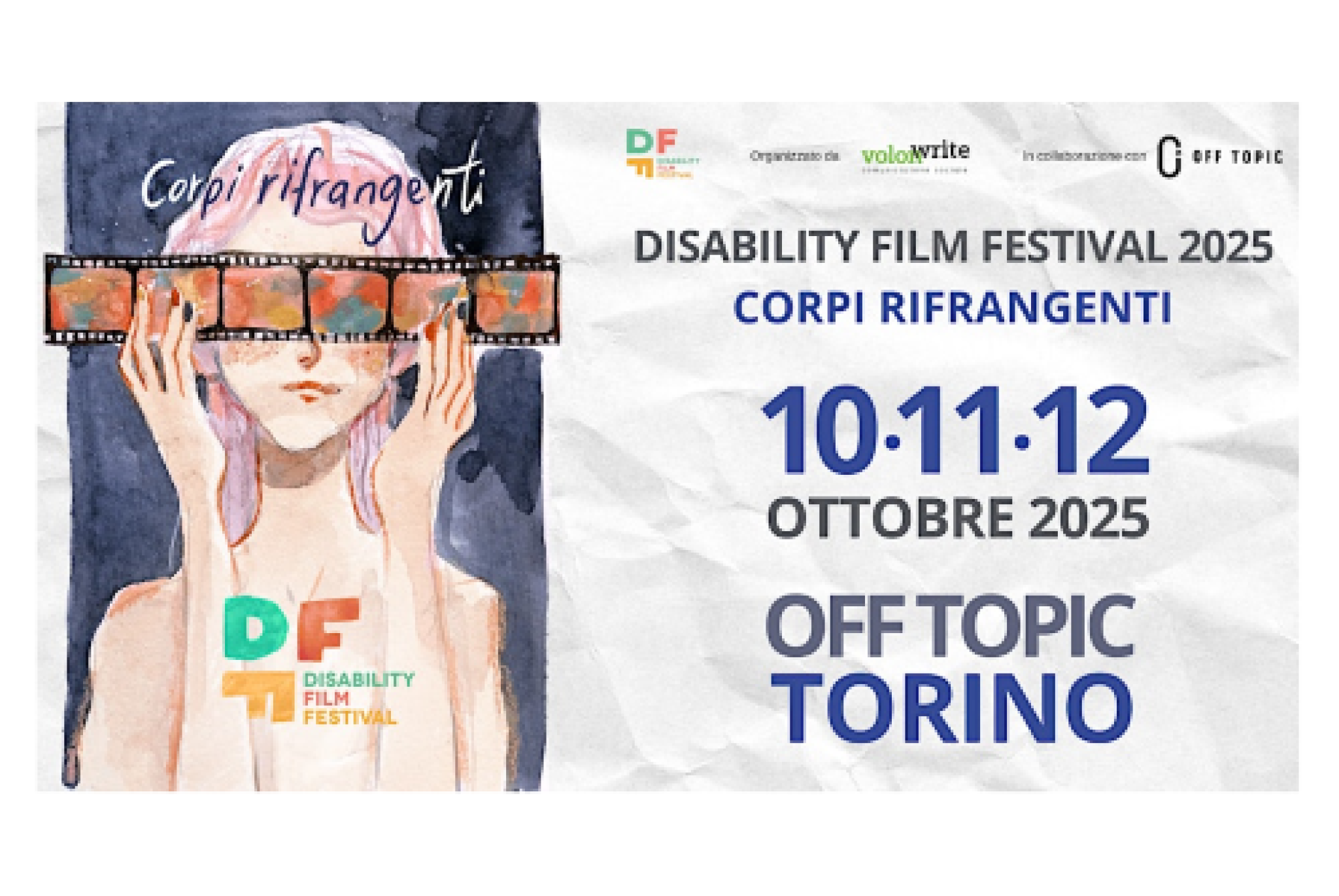 I “Corpi Rifrangenti” del terzo “Disability Film Festival”