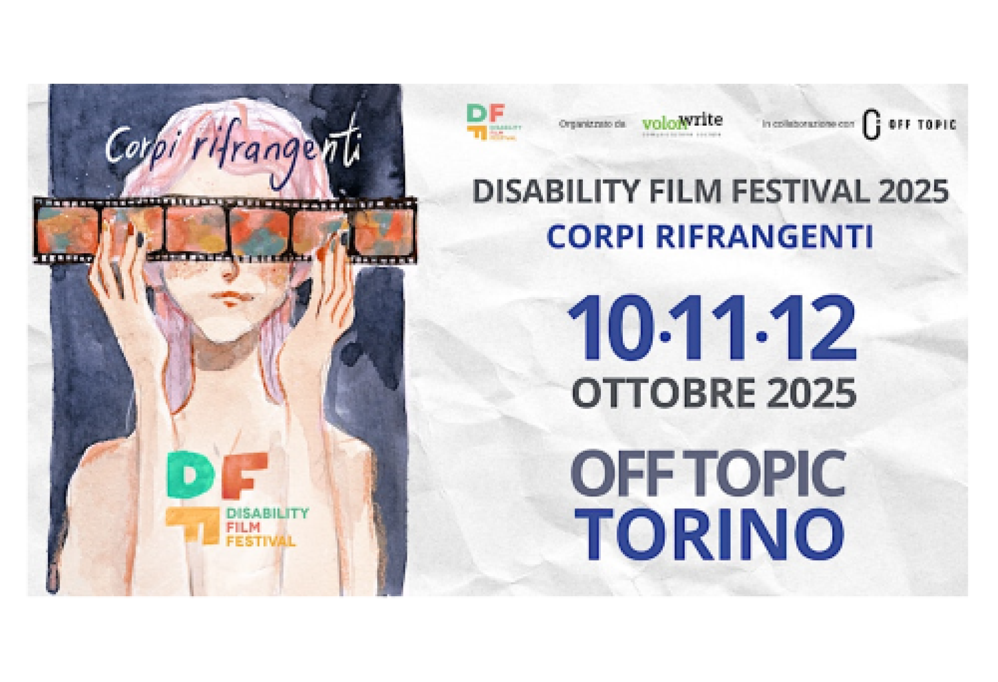 I “Corpi Rifrangenti” del terzo “Disability Film Festival”