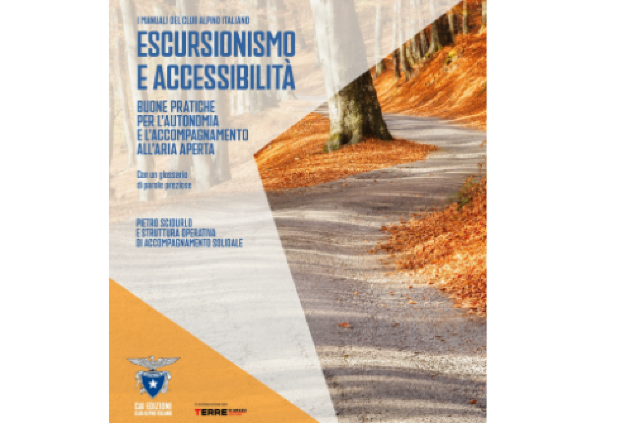Un manuale del CAI che propone una montagna accessibile e inclusiva