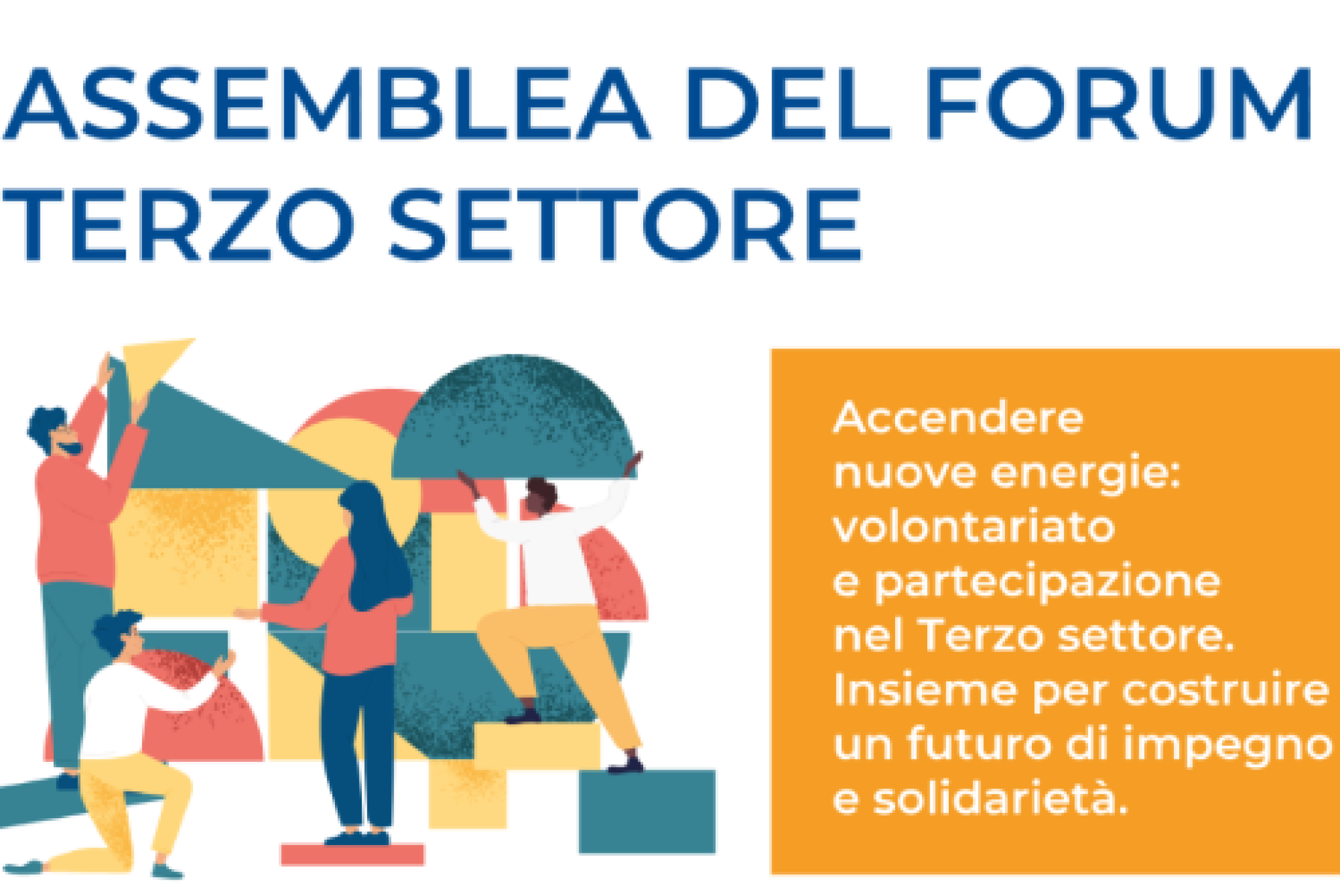 Accendere nuove energie: volontariato e partecipazione nel Terzo Settore