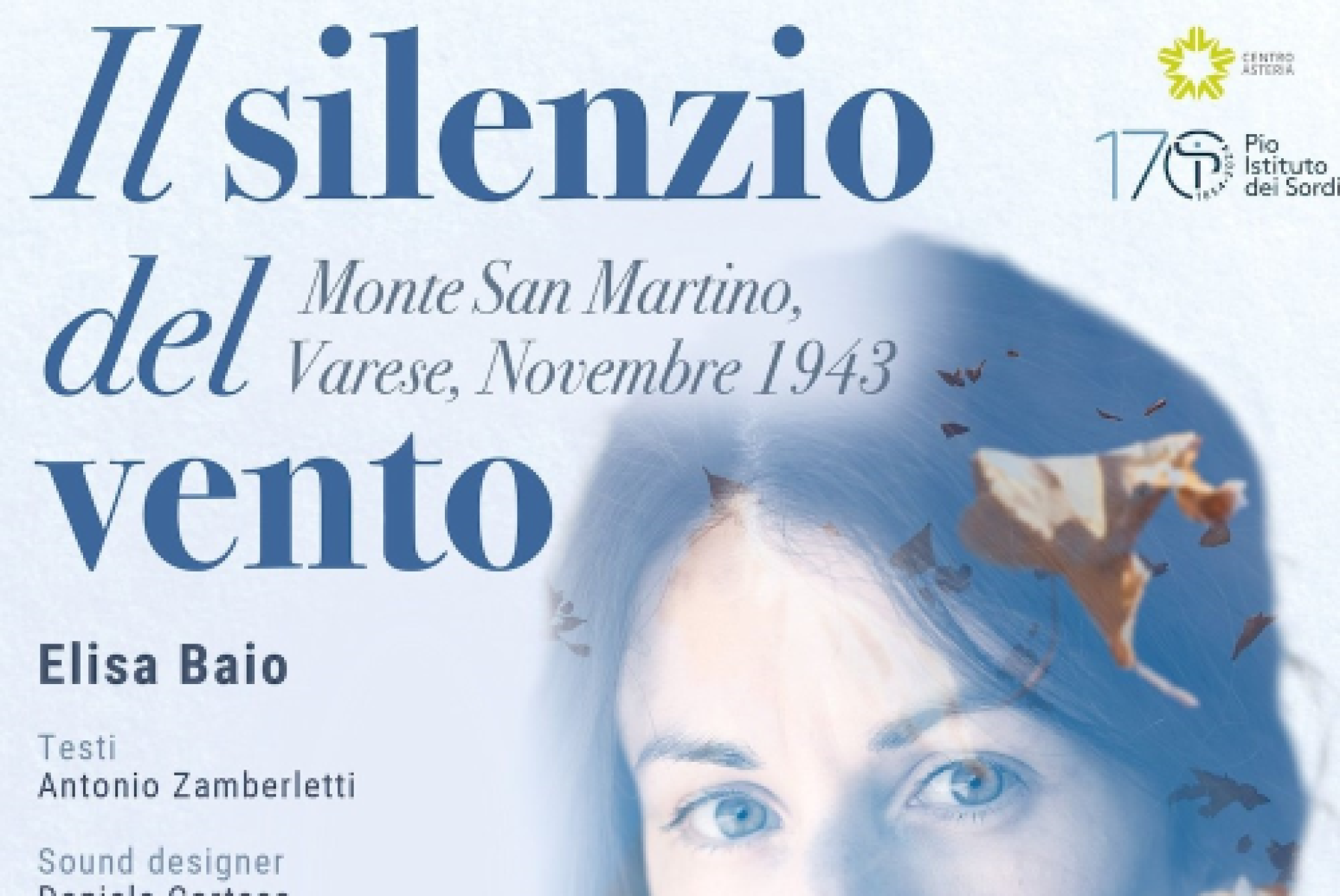 In scena “Il silenzio del vento”: la Resistenza, la condizione della donna e la disabilità uditiva