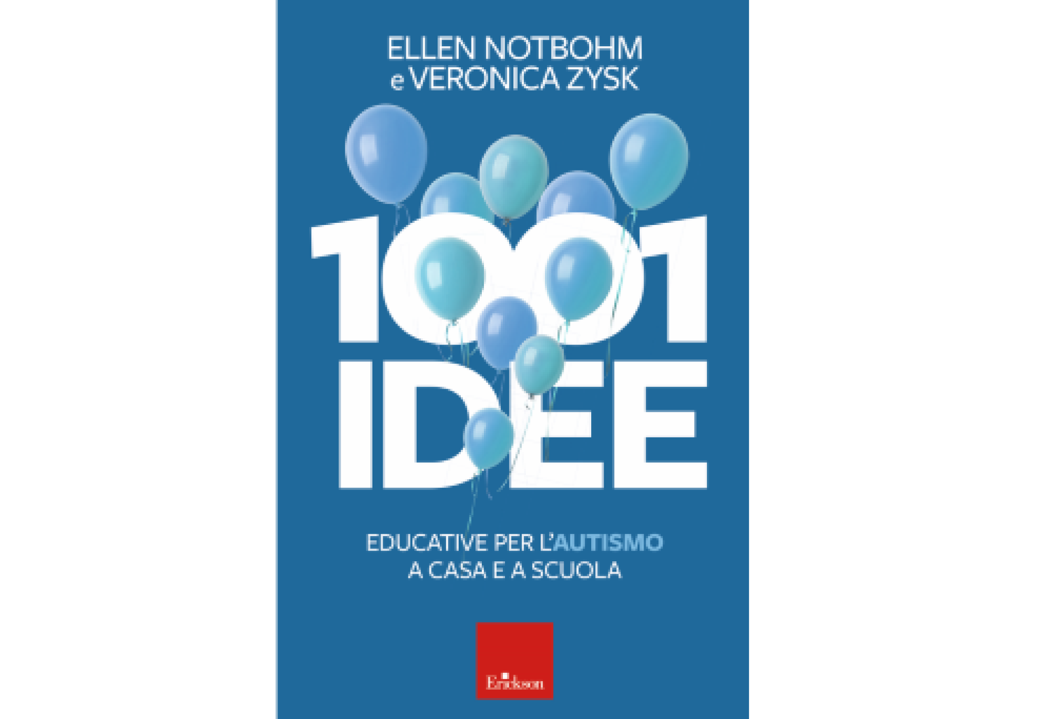 1001 idee educative per l’autismo a casa e a scuola