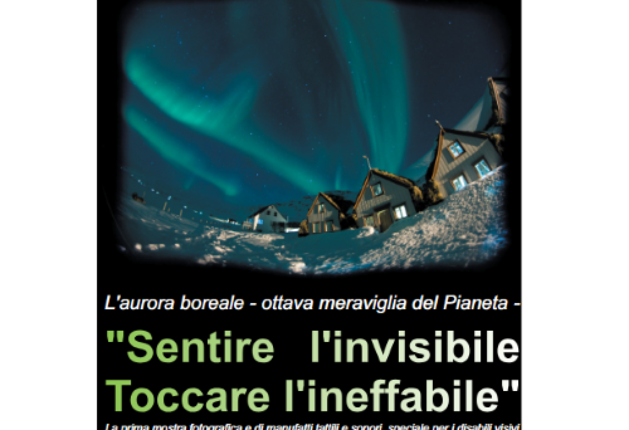 Scoprire le aurore boreali e farne esperienza sensoriale