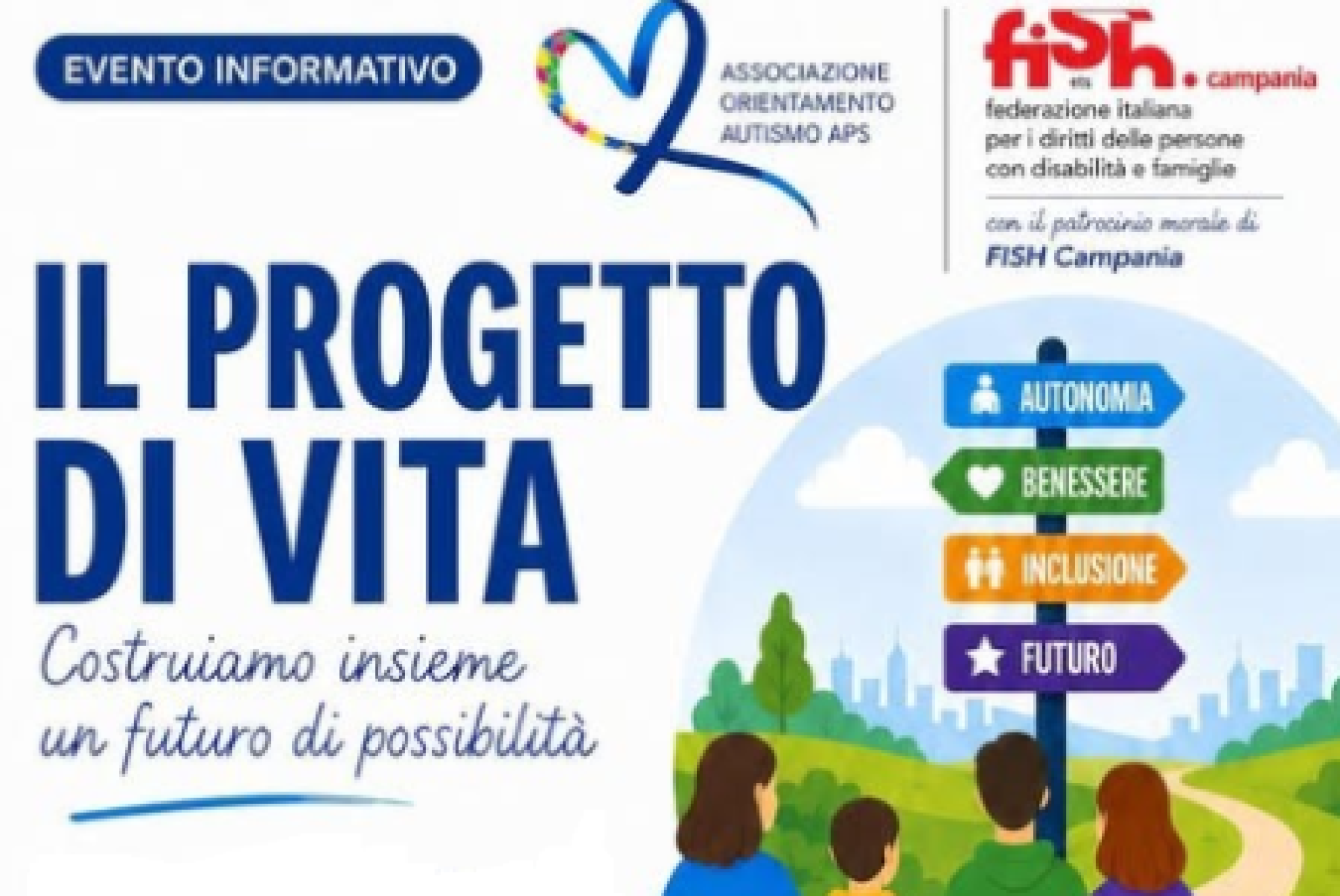 Il Progetto di Vita. Costruiamo insieme un futuro di possibilità