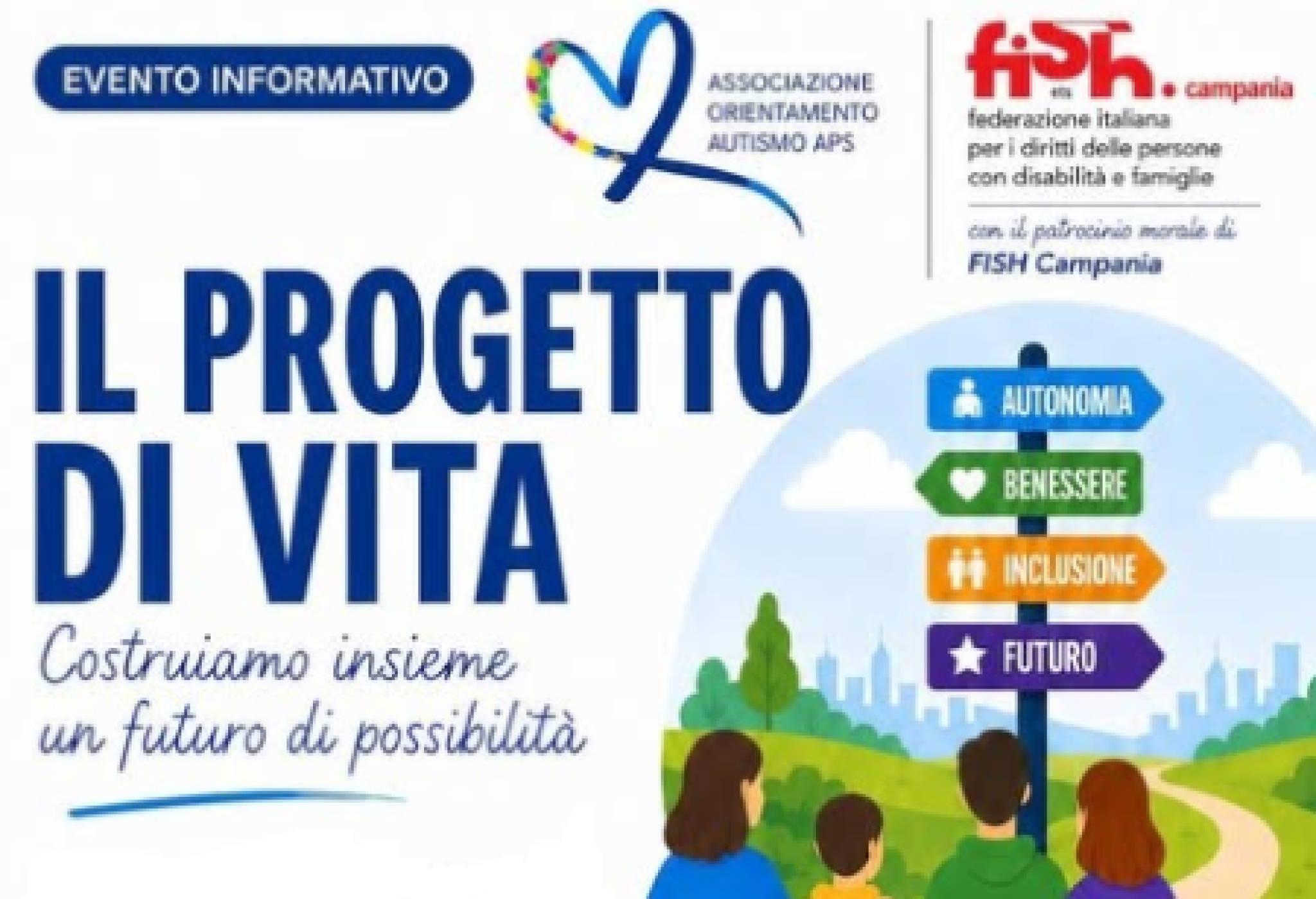 Il Progetto di Vita. Costruiamo insieme un futuro di possibilità