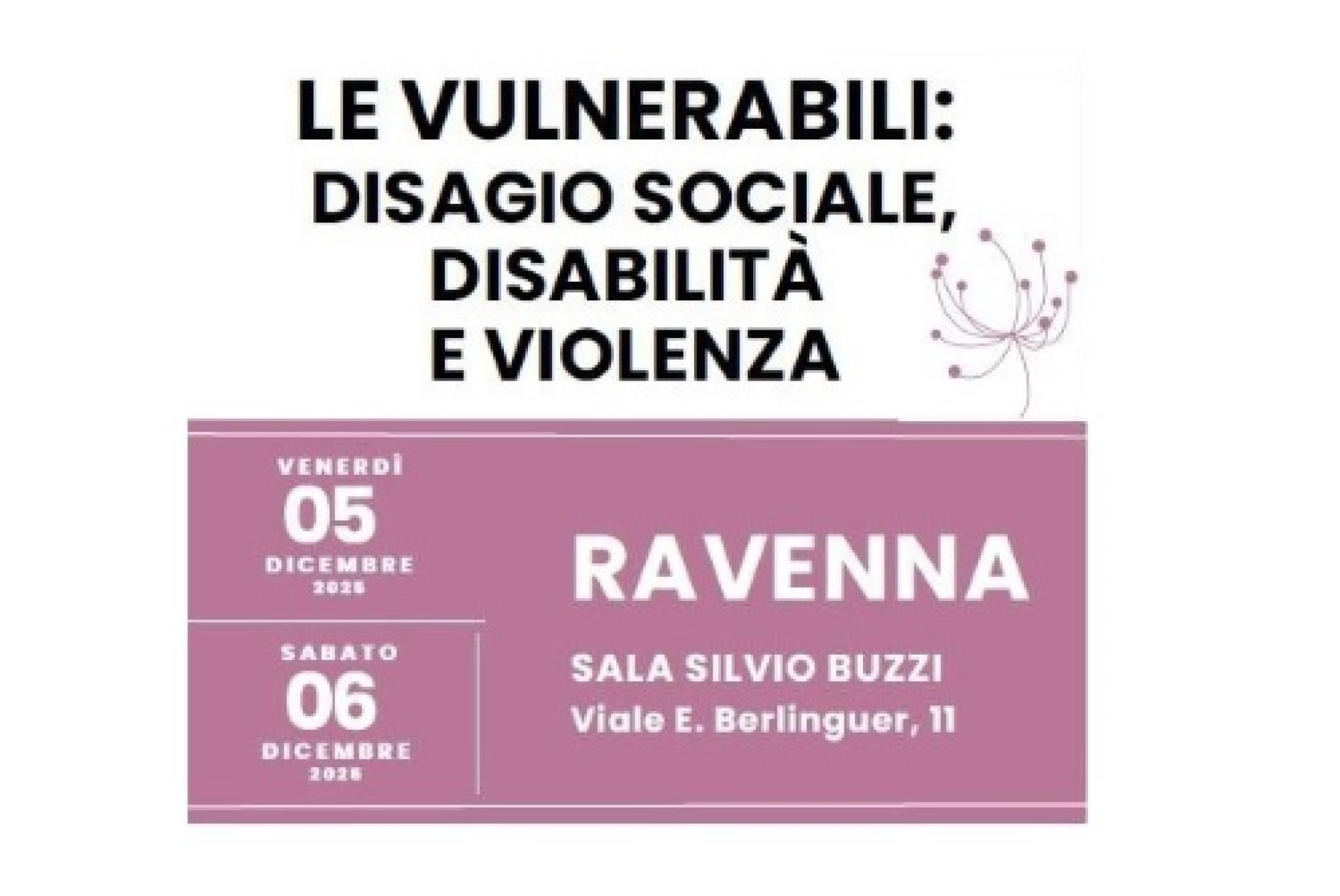 Un seminario sul tema “Le vulnerabili: disagio sociale, disabilità e violenza”