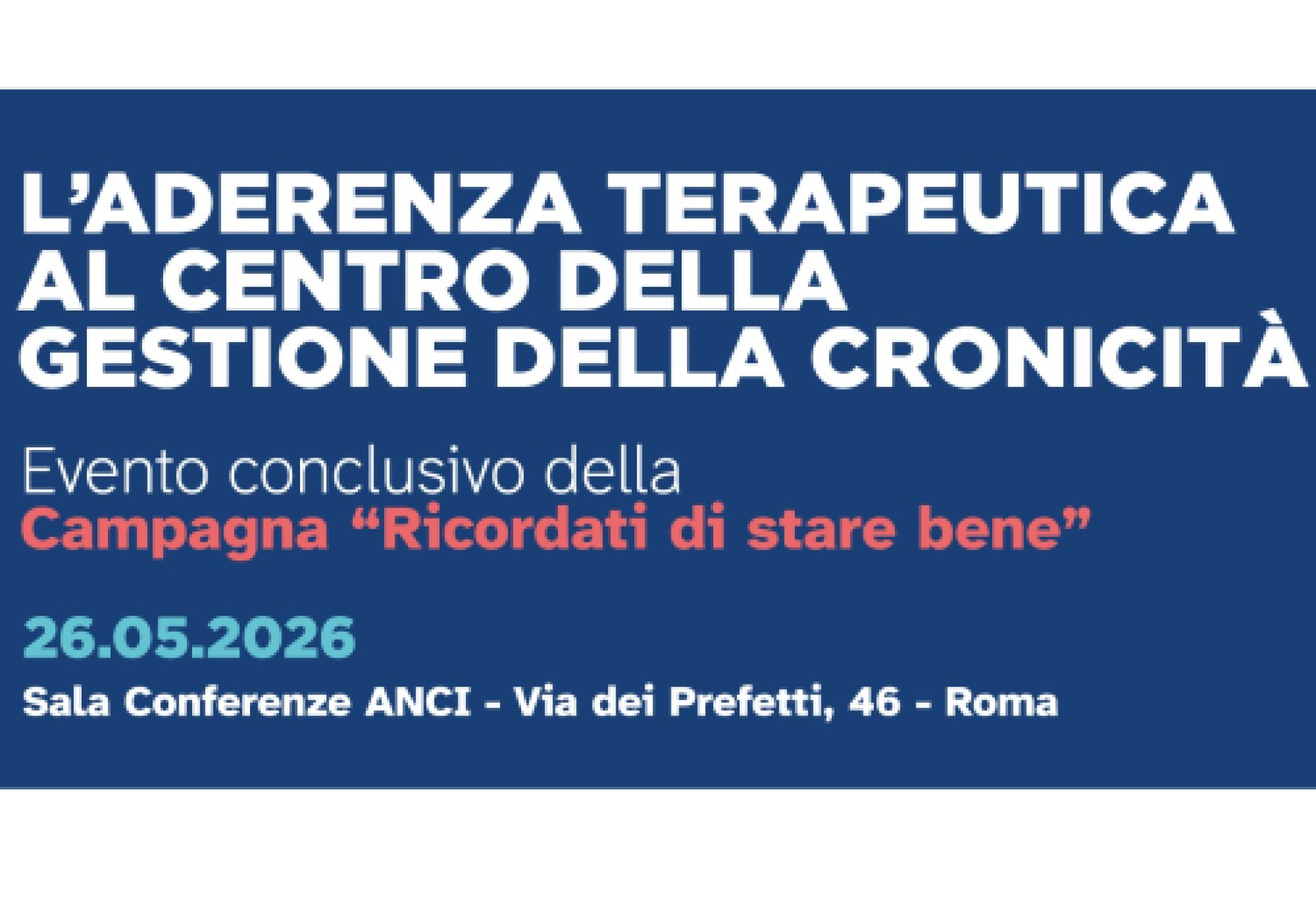 L’aderenza terapeutica al centro della gestione della cronicità