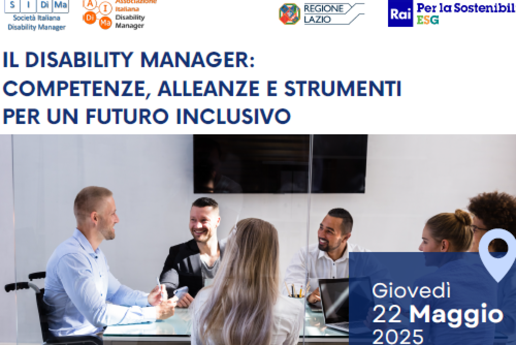 Il Disability Manager: competenze, alleanze e strumenti per un futuro inclusivo