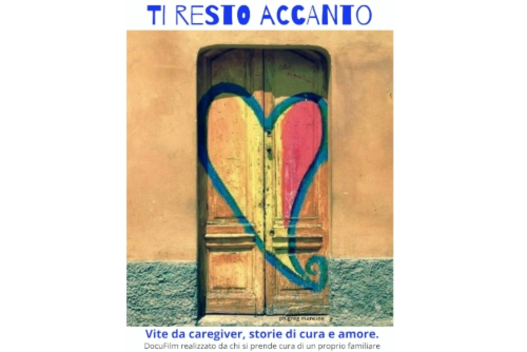 “Ti resto accanto”: i caregiver “registi della propria vita”