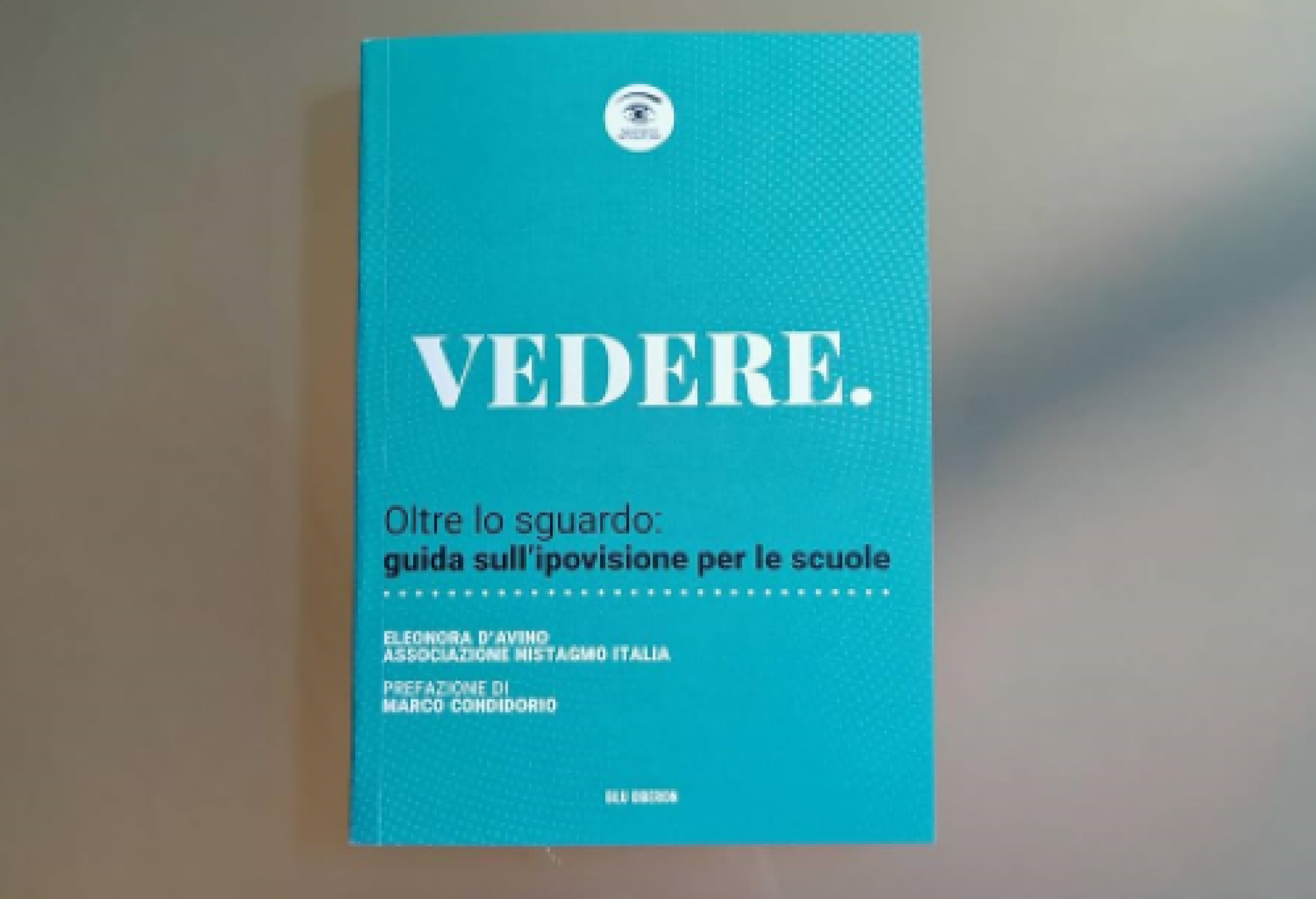 Vedere oltre lo sguardo